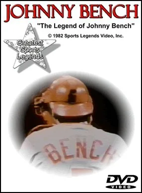 Johnny Bench: Greatest Sports Legends