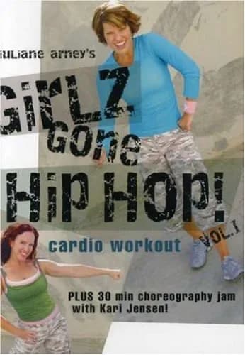 Juliane Arney's Girlz Gone Hip Hop Cardio Workout