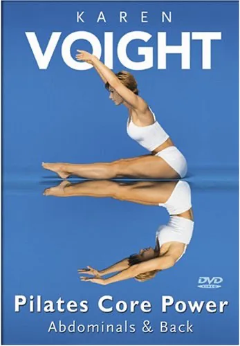 Karen Voight: Pilates Cores Power: Abdominals & Back