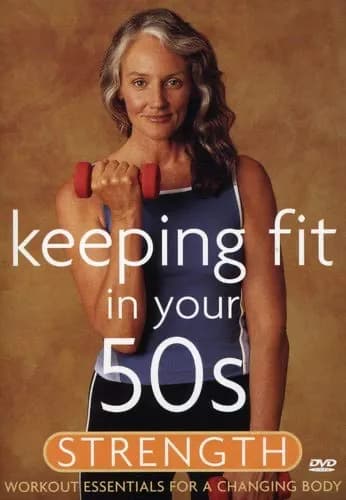 Keeping Fit In Your 50's: Strength