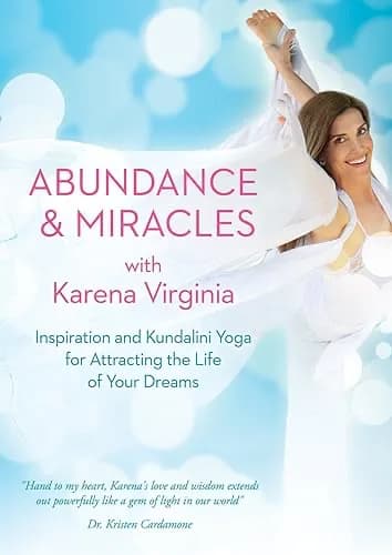 Kundalini Yoga For Abundance & Miracles