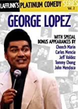 LaffLink Presents: The Platinum Comedy Series: George Lopez