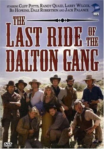 Last Ride Of The Dalton Gang