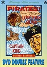 Long John Silver / Captain Kidd: Pirates Double Feature