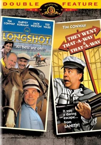 Longshot / They Went That-A-Way & That-A-Way
