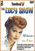 Lucy Show: Lucy And George Burns / Lucy Meets The Berles / Lucy Gets A Roommate / ...