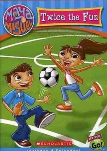 Maya & Miguel: Twice The Fun