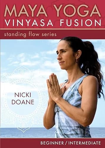 Maya Yoga Vinyasa Fusion: Standing Flow Series
