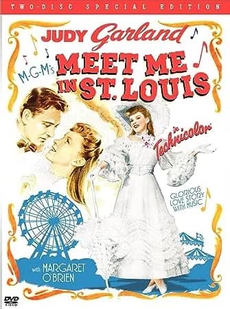 Meet Me In St. Louis Special Edition