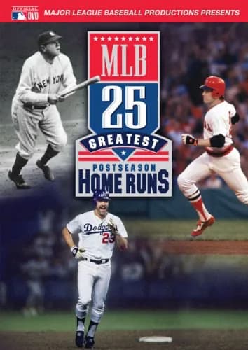 MLB 25: Greatest Postseason Home Runs