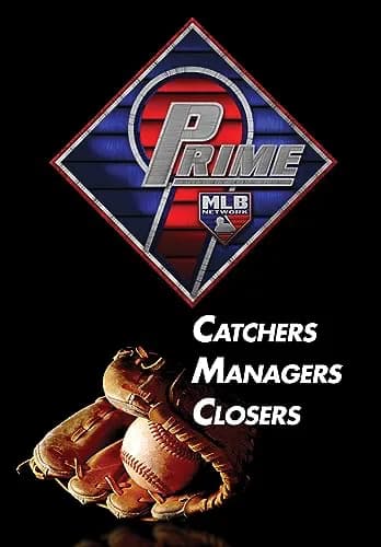 MLB Prime 9: Catchers, Managers, Closers
