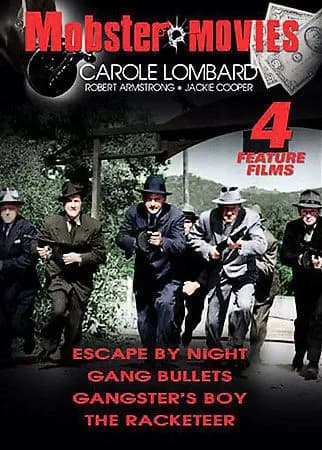 Mobster Classics Hits, Vol. 1: Gang Bullets / The Racketeer / Escape by Night / Gangster's Boy