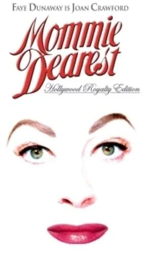 Mommie Dearest Hollywood Royalty Edition