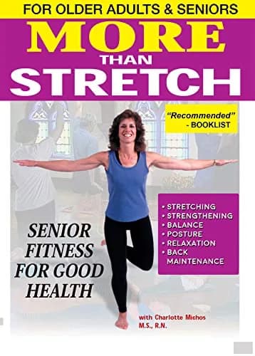 More Than Stretch: Senior Fitness For Good Health