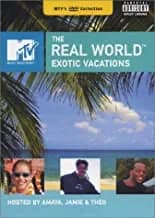 MTV: The Real World: Exotic Vacations