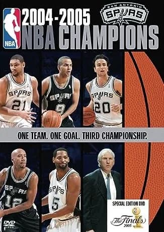NBA: NBA Champions 2005: San Antonio Spurs