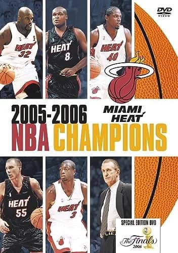 NBA: NBA Champions 2005-2006: Miami Heat