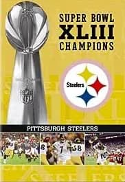 NFL Films: Super Bowl XLIII