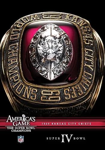 NFL: America's Game: Kansas City Chiefs Super Bowl IV