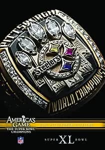 NFL: America's Game: Pittsburgh Steelers Super Bowl XL