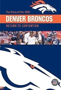 NFL: Team Highlights 2003-04: Denver Broncos