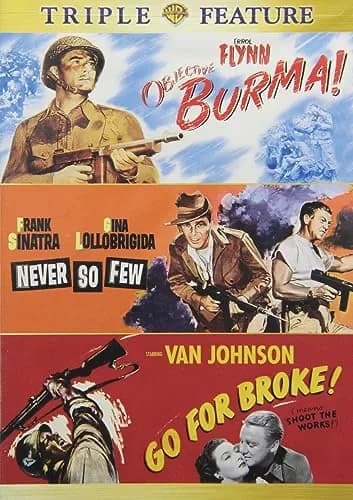Objective, Burma! / Never So Few / Go For Broke
