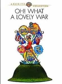 Oh! What A Lovely War