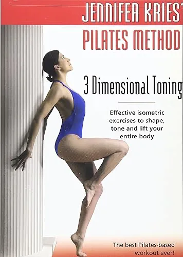 Pilates Method: 3 Dimensional Toning