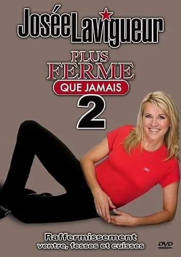 Plus Ferme Que Jamais 2