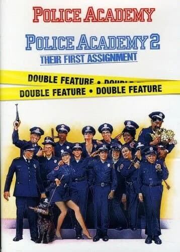 Police Academy / Police Academy 2: Their First Assignment