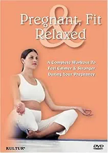Pregnant, Fit & Relaxed