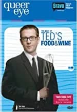 Queer Eye For The Straight Guy: Ted's Food & Wine