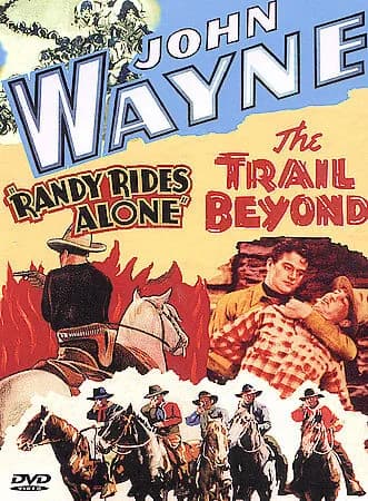 Randy Rides Alone / Trail Beyond