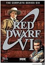 Red Dwarf: VI