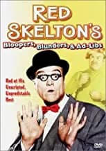 Red Skelton: Bloopers, Blunders, Ad Libs