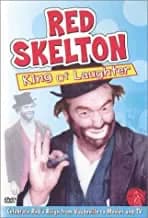 Red Skelton: King Of Laughter