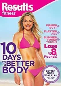 Results Fitness: Ten Days To A Better Body