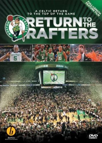 Return To The Rafters: A Celtic Return To The Top Of The Game