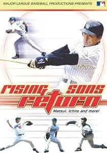 Rising Sons Return: Matsui, Ichiro And More!