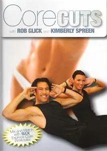 Rob Glick & Kimberly Spreen: Core Cuts