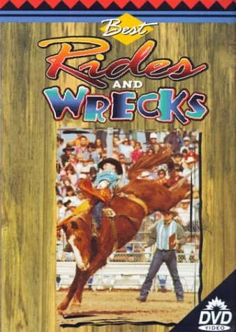 Rodeo Action #3: Best Rides & Wrecks