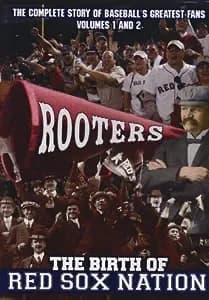 Rooters: The Birth Of Red Sox Nation