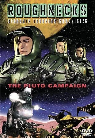 Roughnecks: Starship Troopers Chronicles: Pluto Campaign