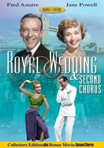 Royal Wedding / Second Chorus