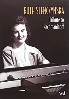 Ruth Slenczynska: Tribute To Rachmaninoff