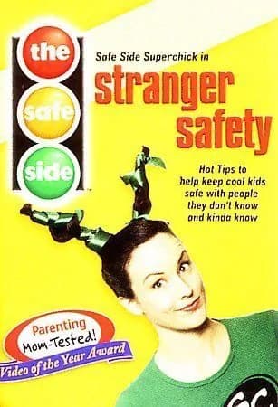 Safe Side: Stranger Safety: Don't Knows And Kinda Knows