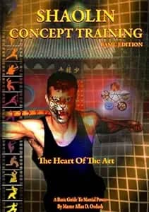 Shaolin Concept Training: Basic Edition