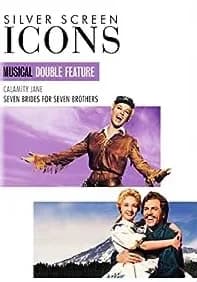 Silver Screen Icons: Musical Double Feature: Calamity Jane / Seven Brides For Seven Brothers