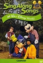 Sing Along Songs: Campout At Walt Disney World