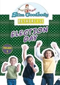 Slim Goodbody Deskercise, Vol. 09: Election Day